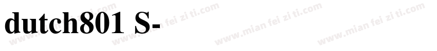 dutch801 S字体转换